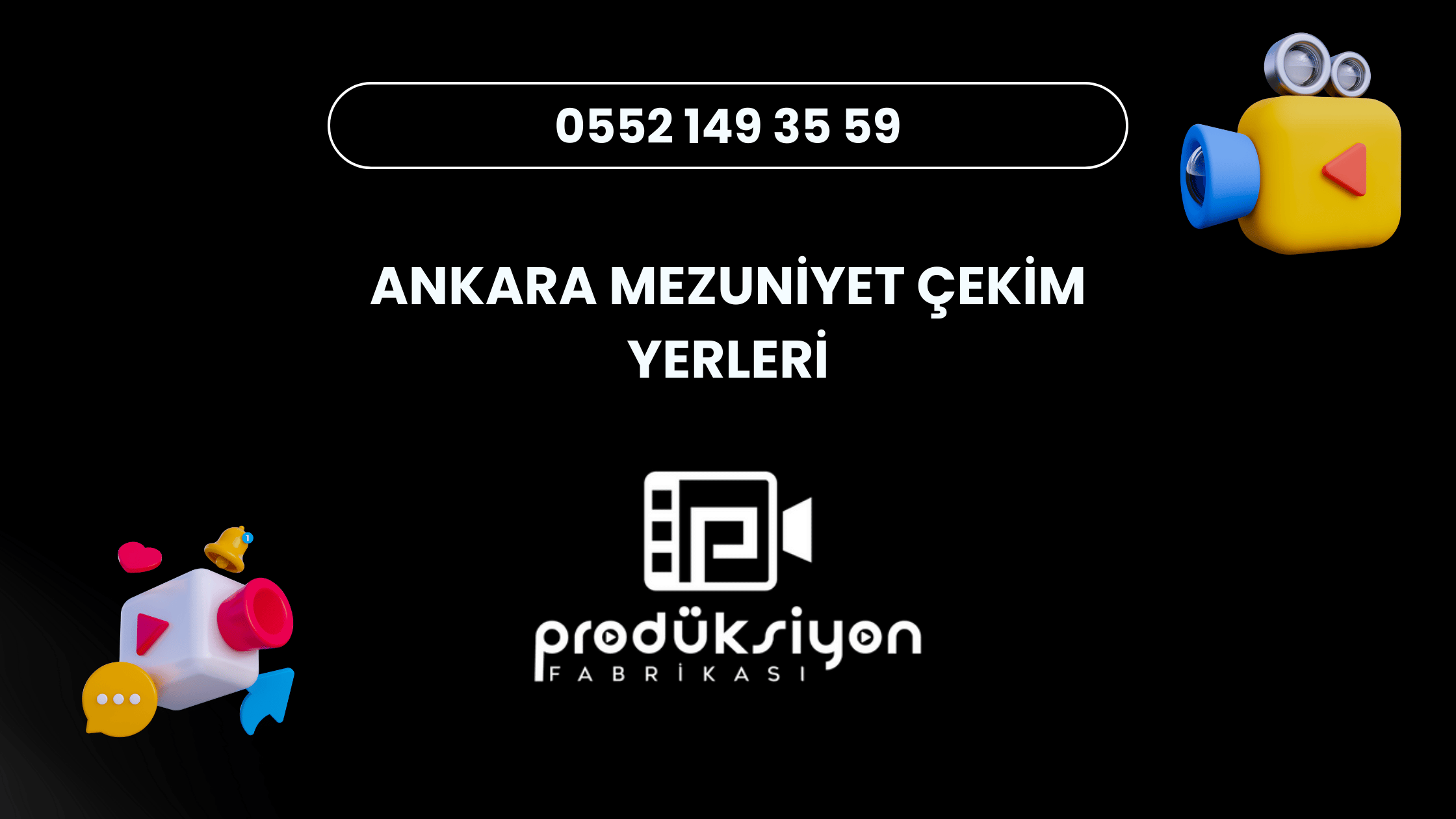 ANKARA MEZUNİYET ÇEKİM YERLERİ